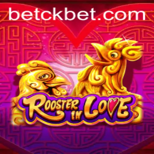 Discovering the Allure of RoosterInLove and the Strategy of CKBet